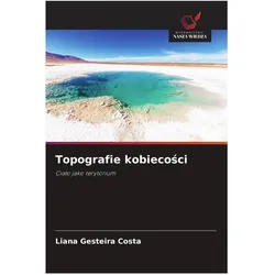 Topografie kobiecosci, Fachbücher von Liana Gesteira Costa