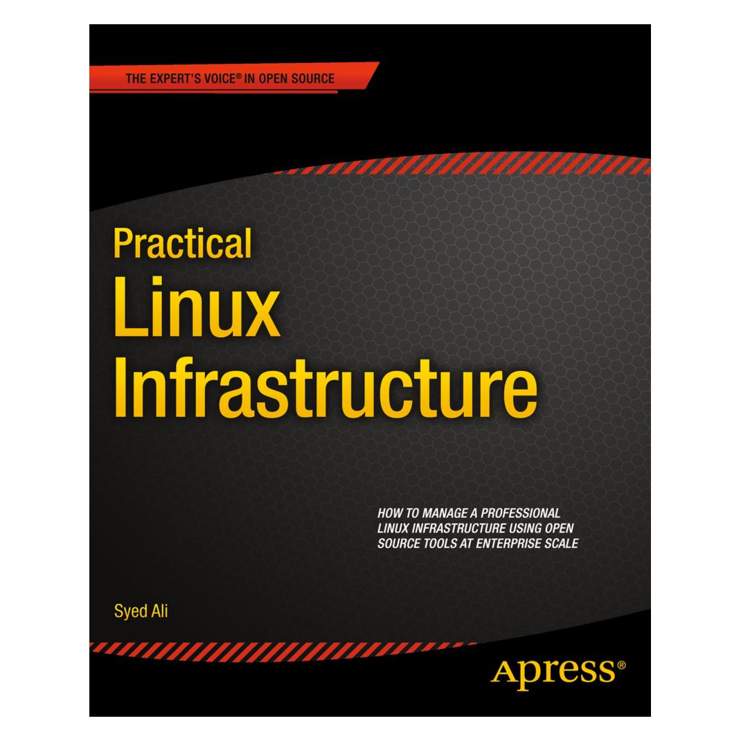 Springer Practical Linux Infrastructure (Englisch, Softcover, Syed Ali) (55567141)