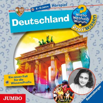 Deutschland [Wieso? Weshalb? Warum? PROFIWISSEN Folge 21] - Andrea Schwendemann, Audio, 4064067305849