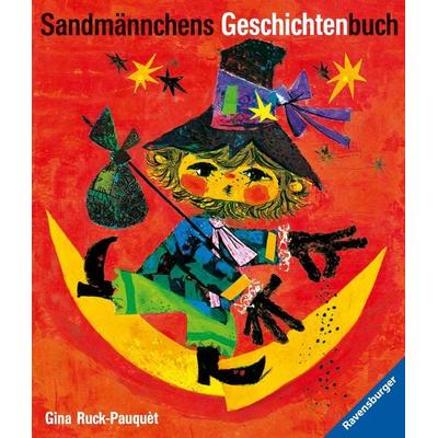 Sandmännchens Geschichtenbuch, Gebundene Ausgabe von Gina Ruck-Pauquèt, Ravensburger Verlag GmbH, 978-3-473-37305-5