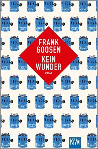 Frank Goosen - Kein Wunder: Roman - Preis vom 14.10.2026 23:07:16 h
