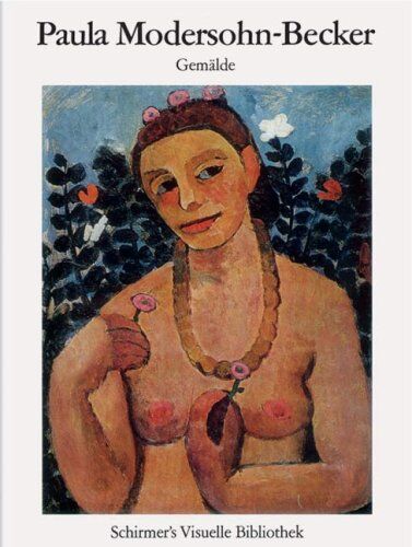 Brigitte Uhde-Stahl - Paula Modersohn-Becker (Bibliotheque visuelle) - Preis vom 30.09.2026 09:01:18 h