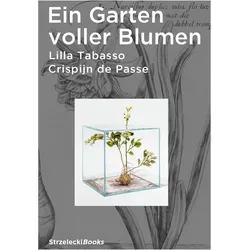 Ein Garten voller Blumen, Ratgeber von Draiflessen Collection