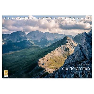 die dolomiten (Tischkalender 2027 DIN A5 quer), CALVENDO Monatskalender