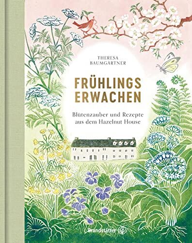 Theresa Baumgärtner - Frühlingserwachen: Blütenzauber und Rezepte aus dem Hazelnut House. Bastelideen, Frühlingsdeko, Bärlauch-Rezepte und Spargel-Gerichte für Ostern - Preis vom 19.10.2026 19:33:35 h