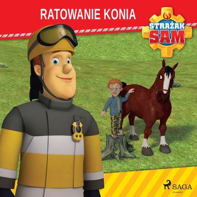 Strażak Sam - Ratowanie konia - Mattel, Audio, 9788726807691