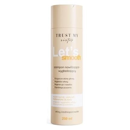 Trust My Sisters Shampoo für mittelporöses Haar - Intensiv feuchtigkeitsspendend und glättend, 250ml (Flüssiges Shampoo, 250 ml) (47480844)