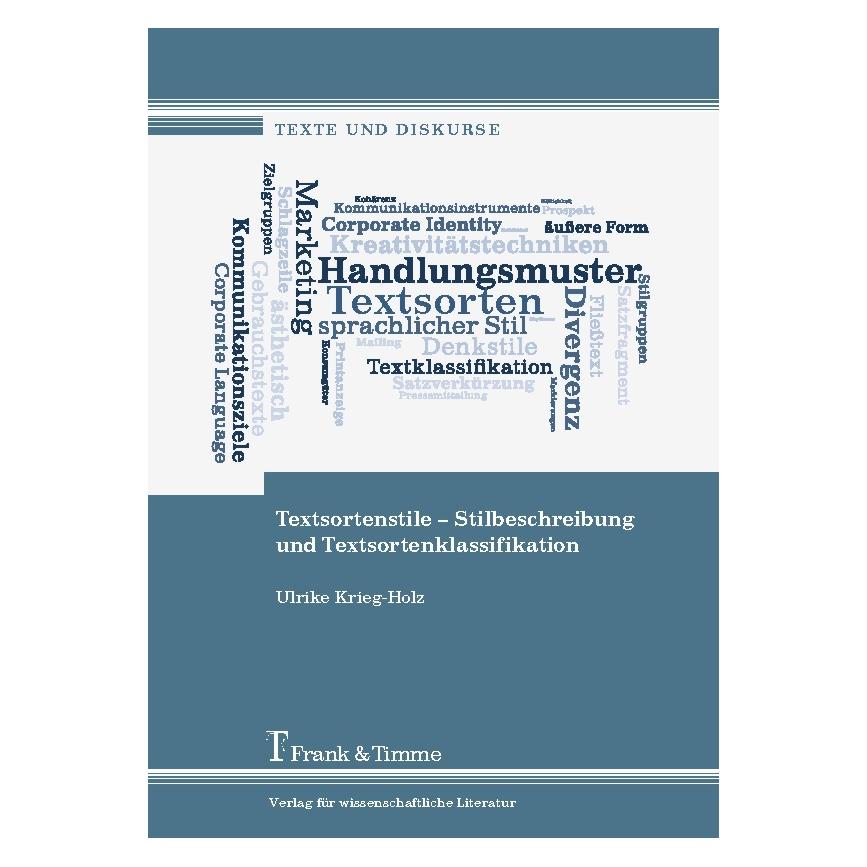 Frank & Timme Textsortenstile - Stilbeschreibung und Textsortenklassifikation (Deutsch, Softcover, Ulrike Krieg-Holz) (35160451)