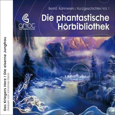 Die Phantastische Hörbibliothek - Bernd Rümmelein, Audio, 9783941234963