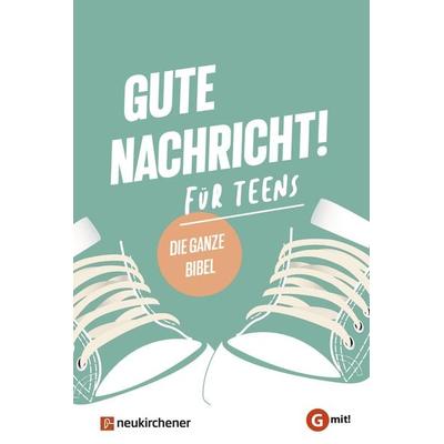 Gute Nachricht! Für Teens, Gebundene Ausgabe von , Neukirchener Verlagsgesellschaft, 978-3-7615-6770-8
