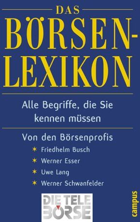 Friedhelm Busch - Börsenlexikon: Alle Begriffe, die Sie kennen müssen - Preis vom 11.10.2026 15:43:13 h