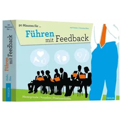 90 Minuten für... Führen mit Feedback, Fachbücher von Ralf Mielke, Christian Bleis