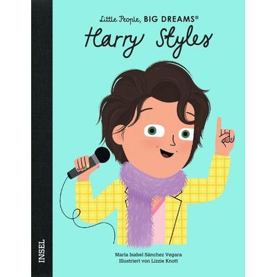 Harry Styles – Little People, BIG DREAMS (Deutsche Ausgabe), Gebundene Ausgabe von María Isabel Sánchez Vegara, Insel, 978-3-458-64602-0