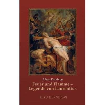 Feuer und Flamme, Taschenbuch von Albert Damblon, Kühlen, B, 978-3-87448-593-7