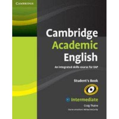 Cambridge Academic English B1+ Intermediate Student's Book, Taschenbuch von Craig Thaine, Cambridge University Press, 978-0-521-16519-8