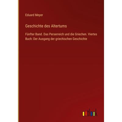Geschichte des Altertums, Gebundene Ausgabe von Eduard Meyer, Outlook, 978-3-368-61617-5
