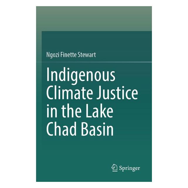 Umbreit Indigenous Climate Justice in the Lake Chad Basin (Englisch, Ngozi Finette Stewart) (71885812)