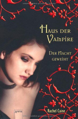 Rachel Caine - Haus der Vampire 5: Der Nacht geweiht - Preis vom 09.10.2026 07:28:09 h
