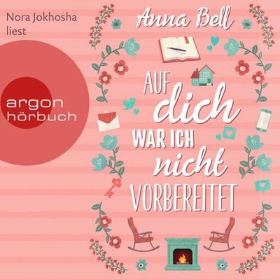 Auf dich war ich nicht vorbereitet - Anna Bell, Audio, 9783732455065