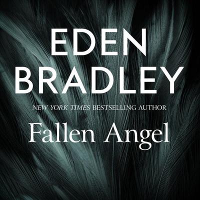 Fallen Angel - Eden Bradley, Audio, 9781035087112