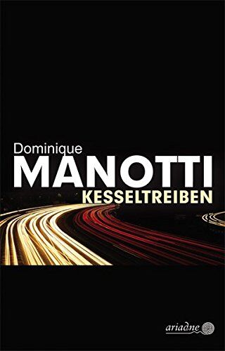 Dominique Manotti - Kesseltreiben (Ariadne) - Preis vom 11.10.2026 03:10:56 h