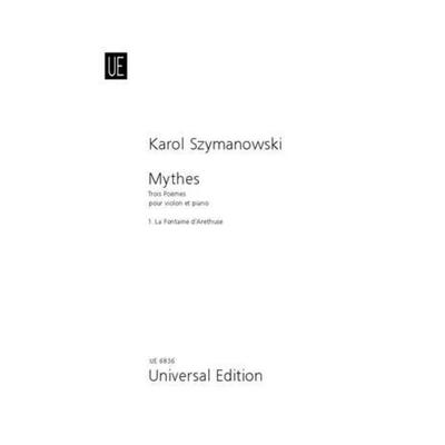 Szymanowski, K: Mythes: 1. La fontaine d'Arethuse -