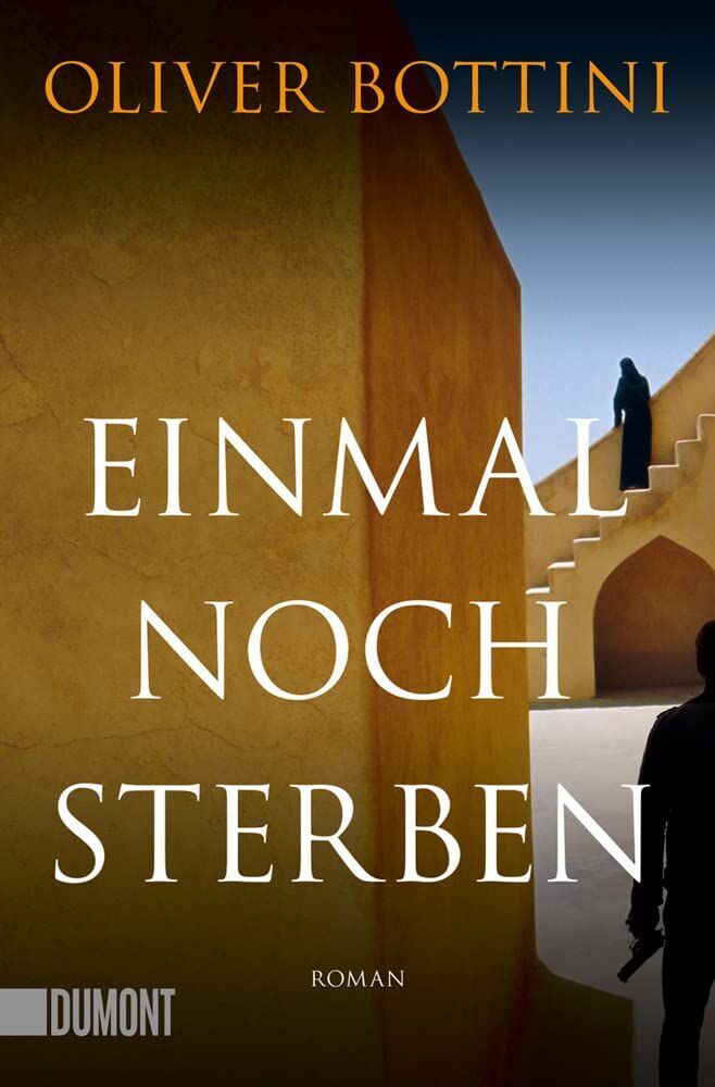 Oliver Bottini - Einmal noch sterben - Preis vom 11.10.2026 03:10:56 h