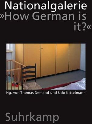 Thomas Demand - Nationalgalerie: »How German is it?« - Preis vom 30.09.2026 09:01:18 h
