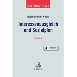 Interessenausgleich und Sozialplan, Fachbücher von Gerhard Röder, Jens Günther, Thomas Winzer