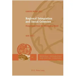 Regional Integration and Social Cohesion, Fachbücher von Candice Moore