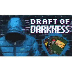 Draft of Darkness