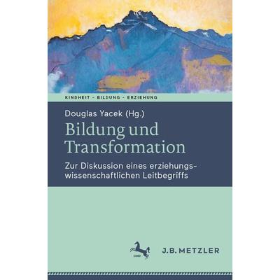 Bildung und Transformation, Taschenbuch von , Springer Berlin, 978-3-662-64828-5