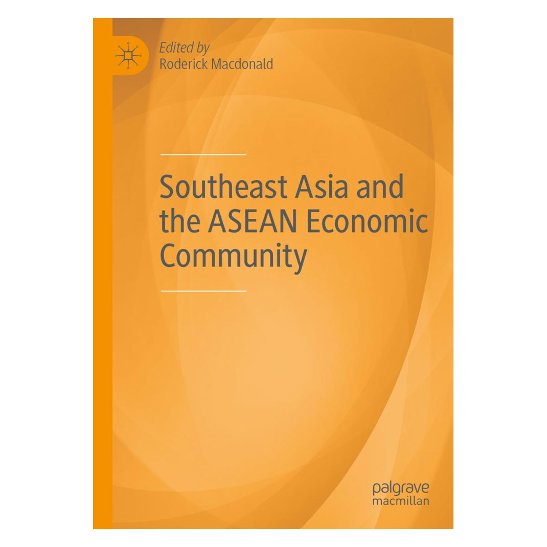 Springer Southeast Asia and the ASEAN Economic Community (Englisch, Softcover, Roderick Macdonald) (56159095)
