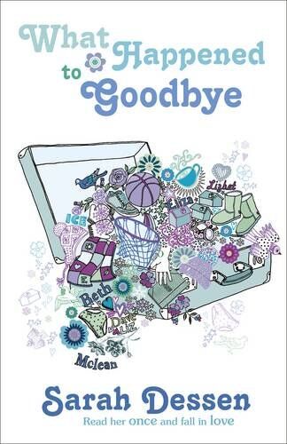 Sarah Dessen - What Happened to Goodbye - Preis vom 30.09.2026 22:30:23 h