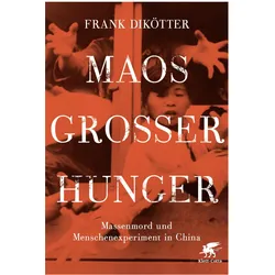 Maos Grosser Hunger, Fachbücher von Frank Dikötter