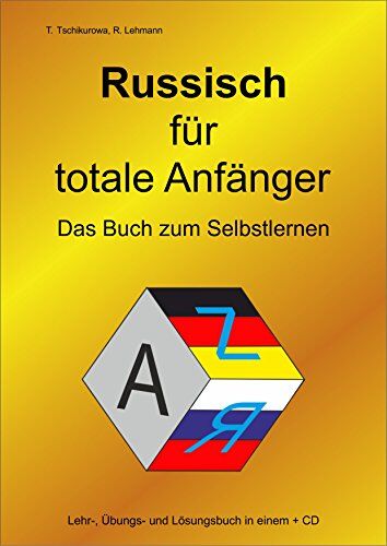 Roman Lehmann - Russisch für totale Anfänger / Das Buch zum Selbstlernen / Lehr-, Übungs- und Arbeitsbuch in einem + MP3-CD mit über 300 Hör- und Sprechübungen / A4-Format - Preis vom 09.10.2026 07:28:09 h
