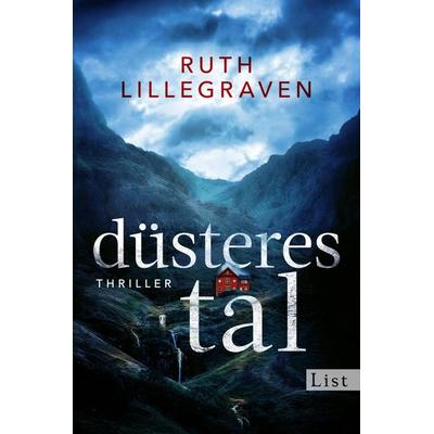Düsteres Tal, Taschenbuch von Ruth Lillegraven, List Hardcover