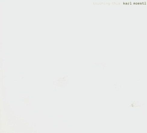 Karl Moestl - Touching This - Preis vom 04.10.2026 03:51:26 h