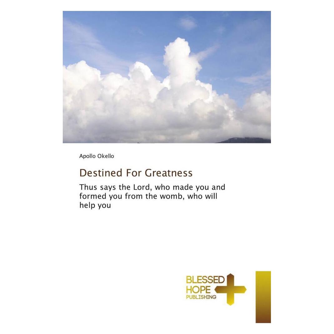 Various Publishers Destined For Greatness (Deutsch, Apollo Okello) (57114750)