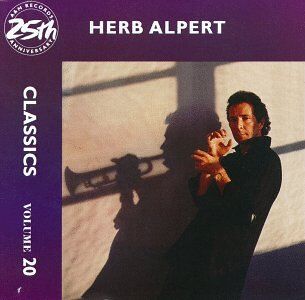 Herb Alpert - 25th Anniversary Classics - Preis vom 15.10.2026 23:06:25 h