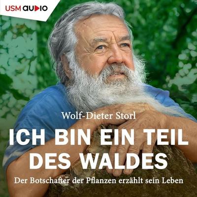 Ich bin ein Teil des Waldes - Wolf-Dieter Storl, Audio, 9783803285461