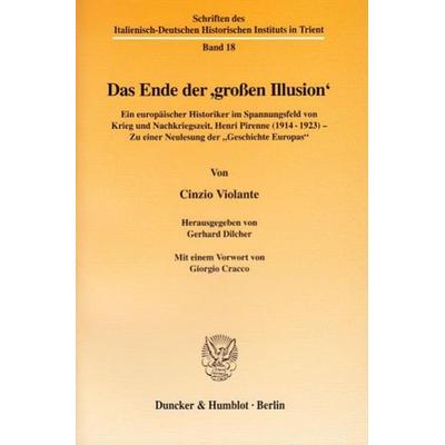 Das Ende der ›großen Illusion‹., Taschenbuch von Cinzio Violante, Duncker & Humblot, 978-3-428-11591-4