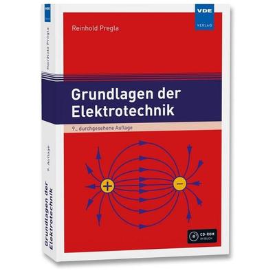 Grundlagen der Elektrotechnik, Taschenbuch von Reinhold Pregla, Vde Verlag, 978-3-8007-4205-9