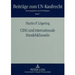 Lögering:CISG und internationale Handel, Fachbücher von Martin P. Lögering