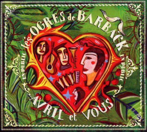 Les Ogres de Barback - Avril et Vous - Preis vom 12.10.2026 11:37:12 h