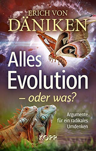 Däniken, Erich von - Alles Evolution – oder was?: Argumente für ein radikales Umdenken - Preis vom 12.10.2026 11:37:12 h