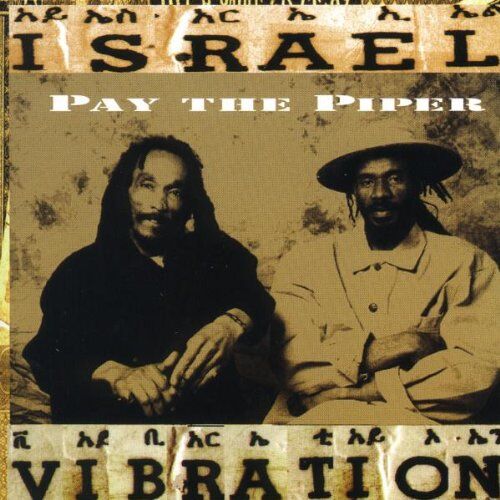 Israel Vibration - Pay the Piper - Preis vom 09.10.2026 07:28:09 h