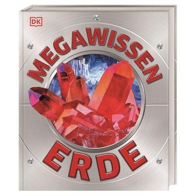 Mega-Wissen. Erde, Gebundene Ausgabe von , DK Verlag Dorling Kindersley, 978-3-8310-4979-0