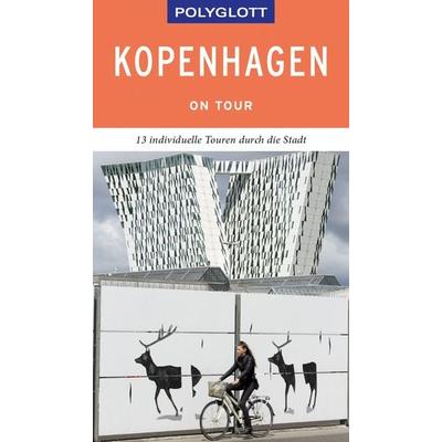 POLYGLOTT on tour Reiseführer Kopenhagen, Taschenbuch von Axel Pinck, Polyglott