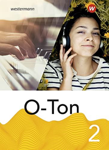Michael Ahlers - O-Ton - aktuelle Ausgabe 2021: Schülerband 2 (O-Ton: Ausgabe 2021) - Preis vom 15.10.2026 23:06:25 h